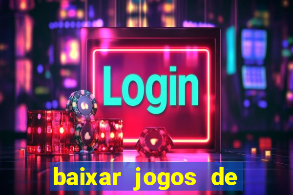 baixar jogos de ganhar dinheiro gratuito